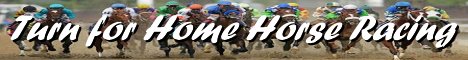 Turn for Home Horse Racing
